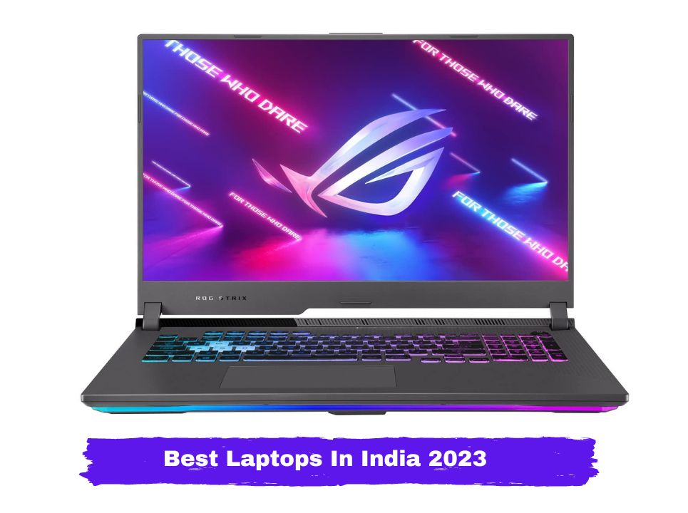 Best laptops in India 2023 Buying Guide » Bangalore Today