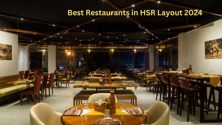 Best Restaurants in HSR Layout 2024