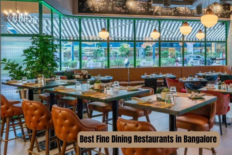 Best Fine Dining Restaurants in Bangalore