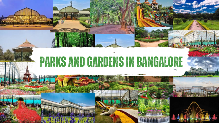 Parks and Gardens in Bangalore
