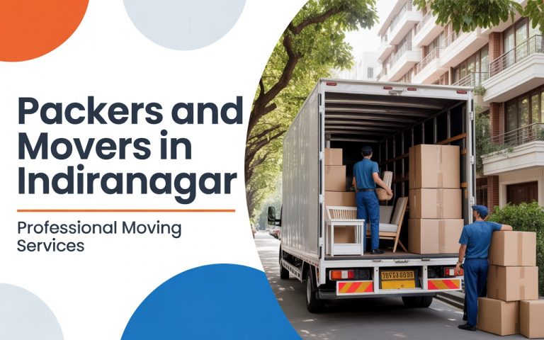Packers and Movers in Indiranagar